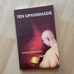 Ten Upanishads By Swami Sivananda
