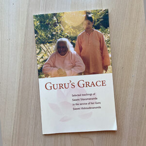 Guru's Grace by Swami Sitaramananda